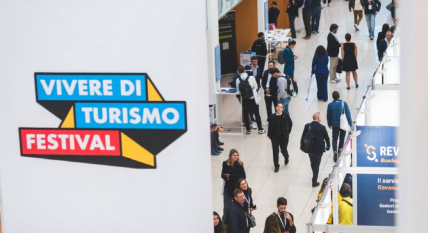 A Rimini torna Vivere di Turismo Festival, per celebrare l'ospitalità come bene comune