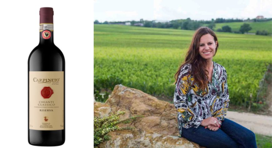 Il talento di Caterina Sacchet porta Carpineto nell’élite di Wine Spectator