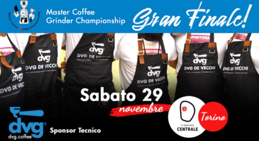 DVG De Vecchi sponsor tecnico della finale del Master Coffee Grinder Championship 2025
