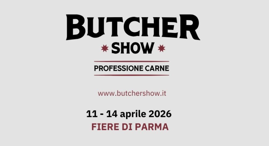 Butcher Show 2026: a Parma nasce il nuovo hub B2B della filiera della carne