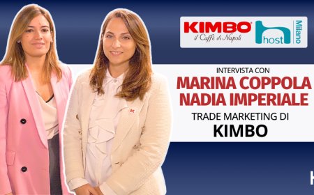 HorecaTv a Host 2025. Intervista con Marina Coppola e Nadia Imperiale di Kimbo