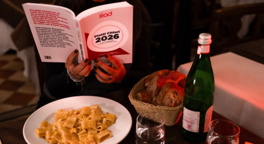 Piatti Chiari è la prima guida gastronomia di Iliad: oltre 1.000 i locali italiani selezionati