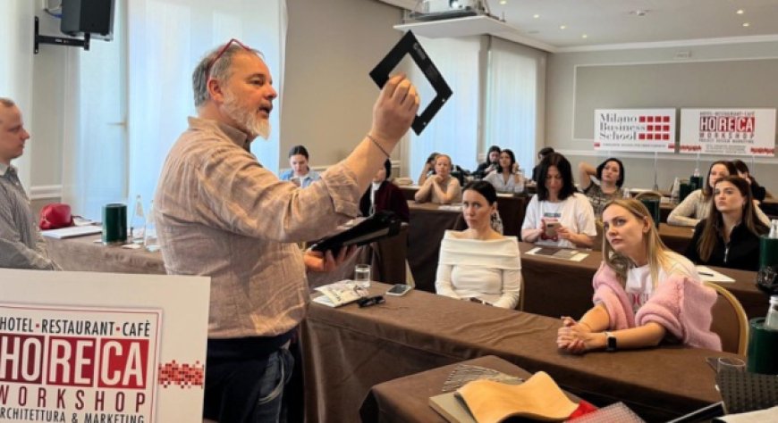 HoReCa Workshop a Milano: tre giorni per imparare a progettare locali di successo