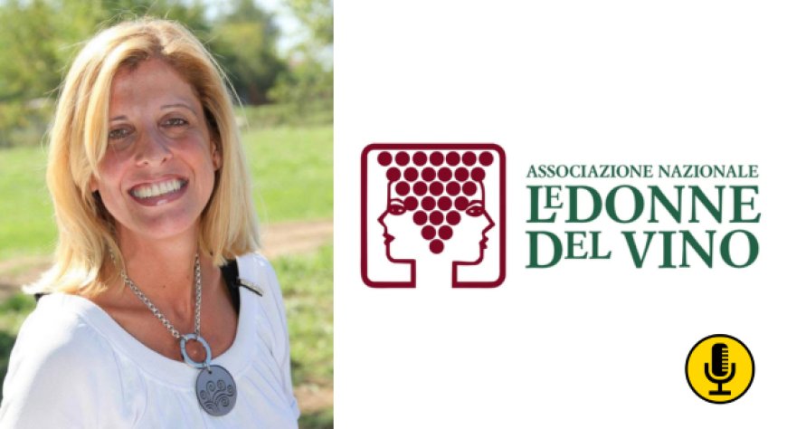 Gilda Guida è la nuova delegata delle Donne del Vino in Campania