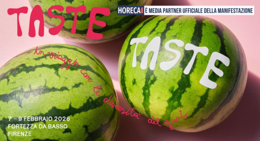Torna Taste a Firenze: l'edizione 2026 con 810 aziende