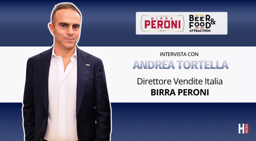 HorecaTv a Beer&Food Attraction 2026. Intervista con Andrea Tortella di Birra Peroni