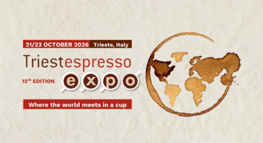 Triestespresso Expo 2026: nuova formula B2B e costi accessibili