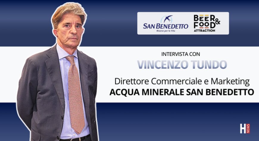 HorecaTv a Beer&Food Attraction 2026. Intervista con Vincenzo Tundo di Acqua Minerale San Benedetto