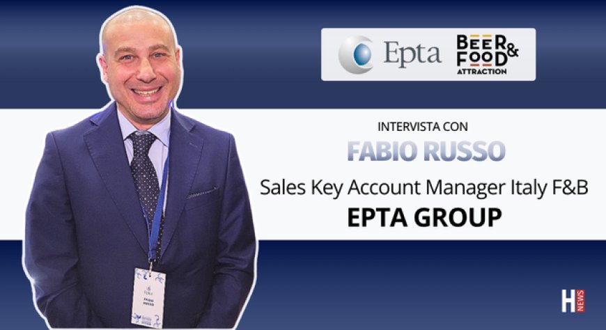 HorecaTv a Beer&Food Attraction 2026. Intervista con Fabio Russo di Epta Group