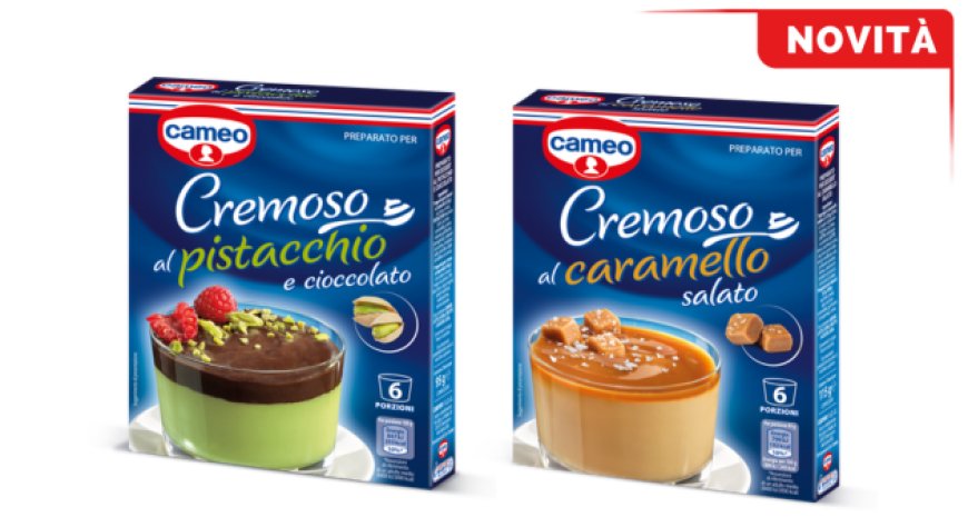 Due nuovi Cremosi by cameo: Pistacchio e Cioccolato e Caramello Salato
