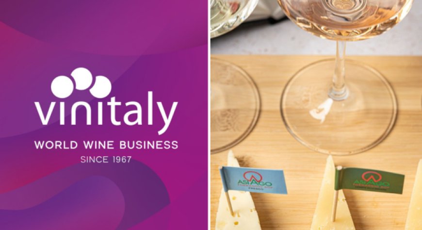 Asiago DOP a Vinitaly 2026: masterclass, street food e show cooking