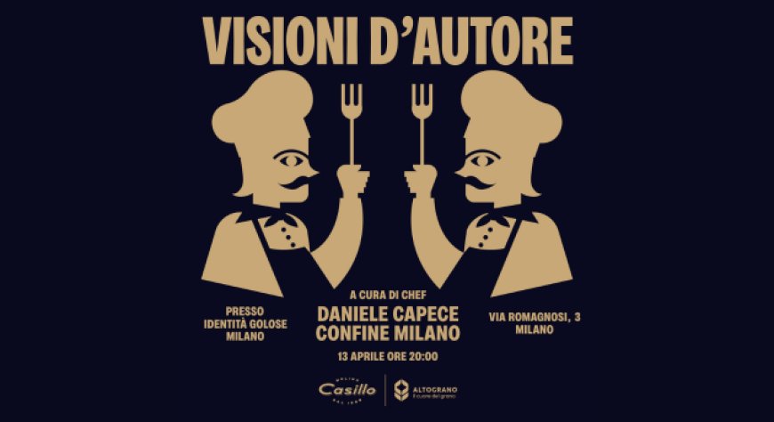 Molino Casillo apre 'Visioni d'Autore' a Identità Golose Milano