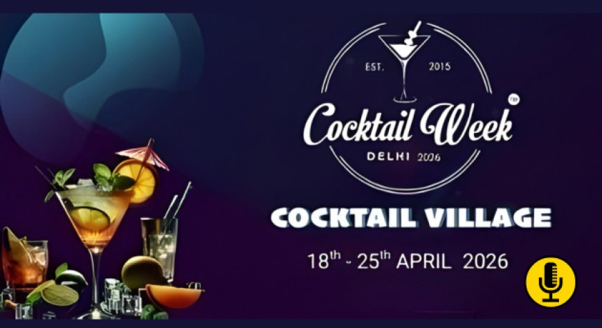 A Nuova Delhi la India Cocktail Week racconta la nuova mixology