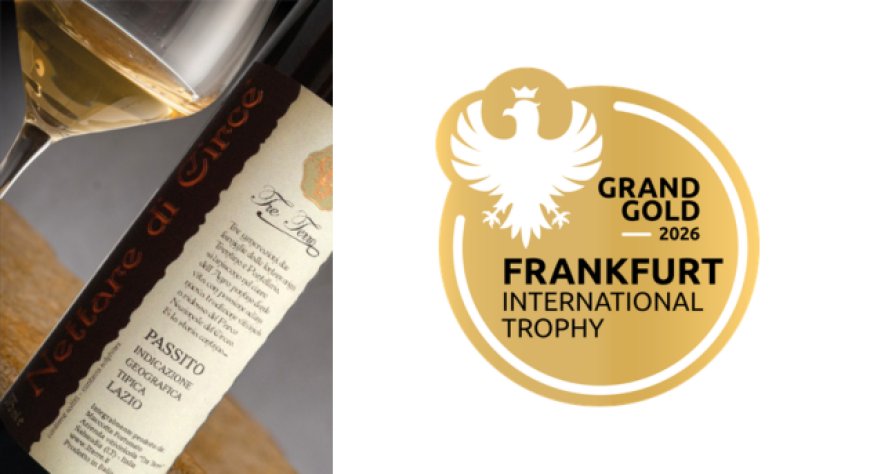 Frankfurt International Trophy 2026: è italiano il miglior Passito bianco europeo