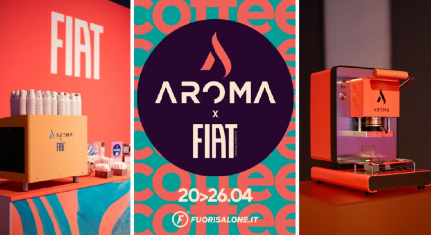 Design e caffè si incontrano: Aroma Macchine lancia la FIAT Edition alla Milano Design Week 2026