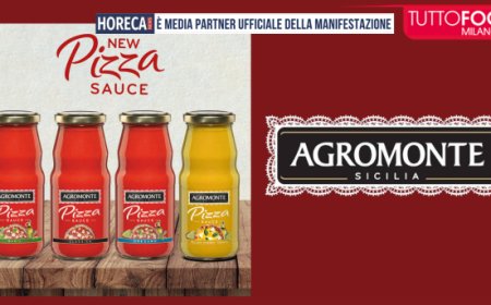 Agromonte a Tuttofood 2026 con la nuova linea Pizza Sauce e le innovazioni per il settore Horeca