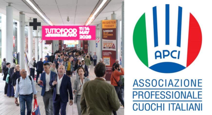 TUTTOFOOD 2026, APCI in campo: cucina vegetale, mixology e percorsi business