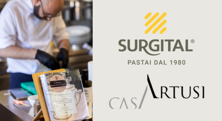 Surgital e Casa Artusi: terzo anno di partnership per la cucina italiana