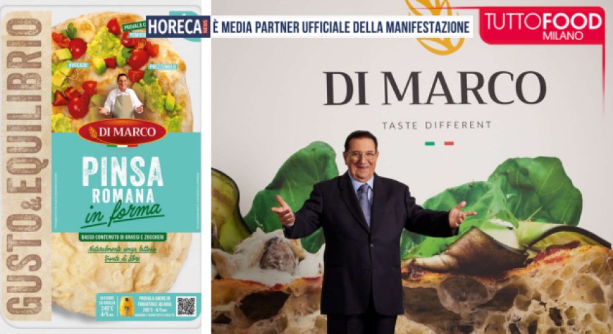 Tutto Food 2026: Di Marco presenta la Pinsa In Forma per il consumatore attento alla salute
