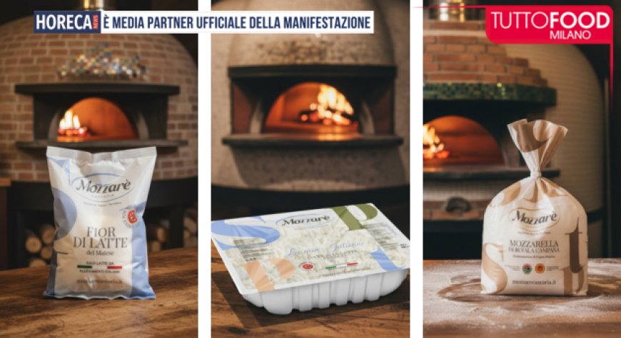 Mozzarè Casearia rafforza il focus sul canale professionale a TuttoFood 2026