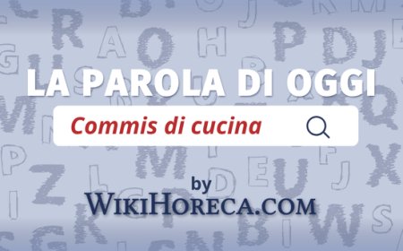 Scopri la parola del giorno su WikiHoreca.com: Commis di cucina
