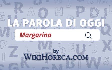 Scopri la parola del giorno su WikiHoreca.com: Margarina