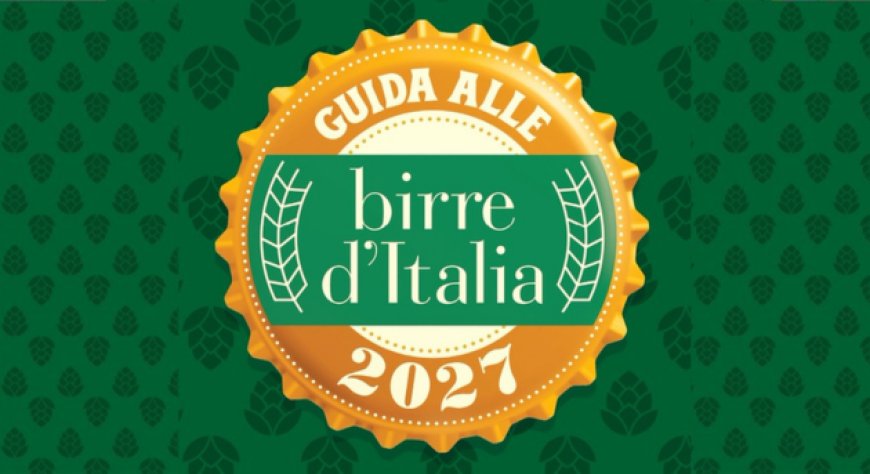 Trent'anni di birra artigianale italiana: Slow Food presenta la Guida alle birre d'Italia 2027