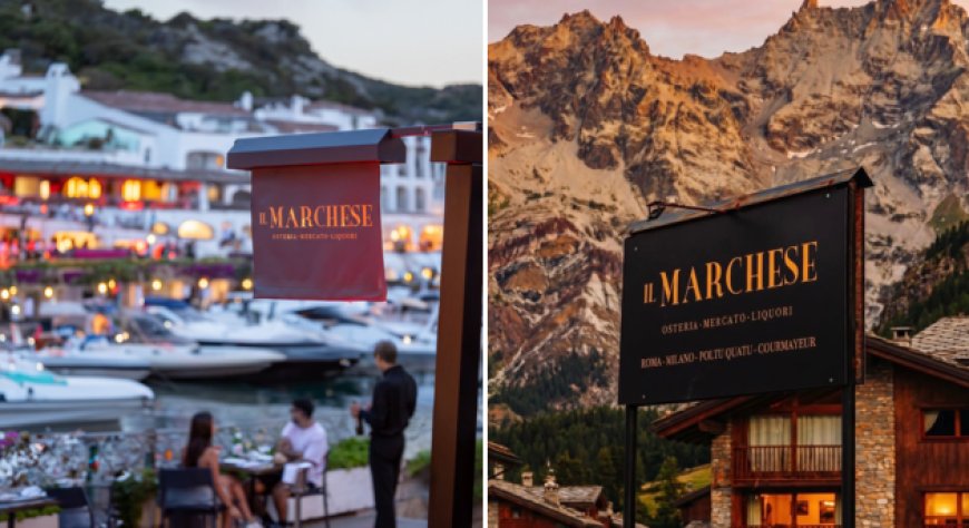 Il Marchese riapre in Sardegna e a Courmayeur: tutte le novità dell’estate 2026