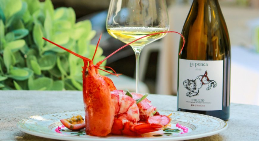 La Malvasia di La Ponca incontra la Catalana d'Astice dello chef Paolo Dalla Torre
