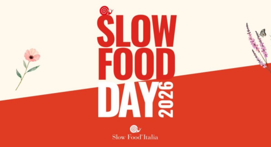 Slow Food Day 2026, un weekend tra biodiversità, territorio e cultura del cibo