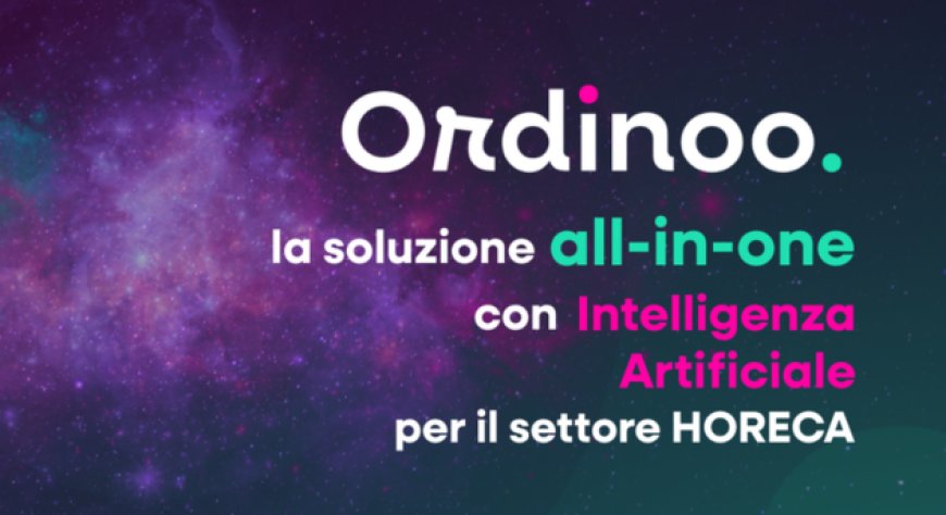 Meno scartoffie, più cucina: l'AI di Ordinoo restituisce tempo ai ristoratori