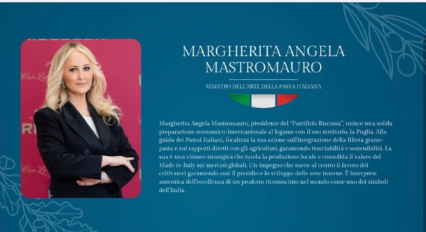 Margherita Mastromauro è Maestro dell'Arte della Pasta Italiana