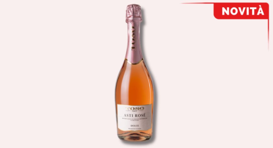 Toso amplia la gamma Horeca con il nuovo Asti Rosé DOCG