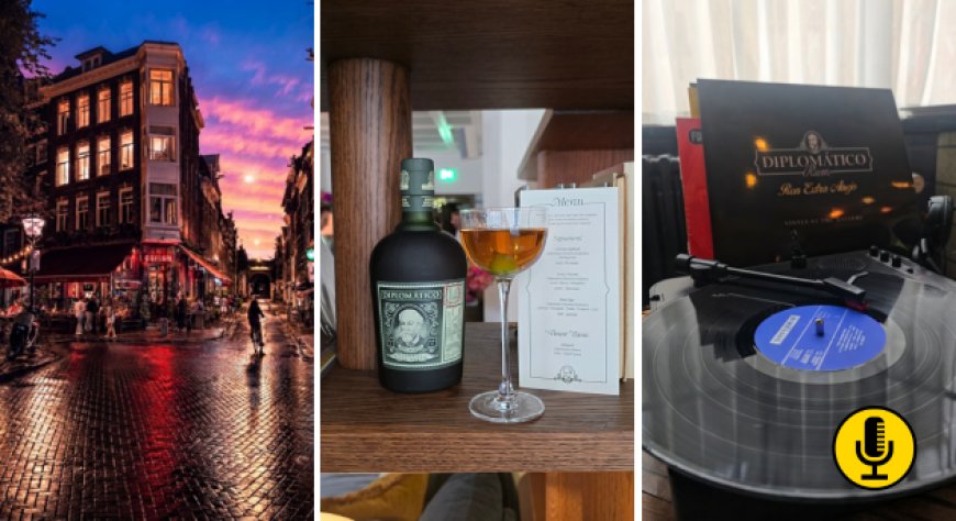 Diplomático ad Amsterdam: il Buen Vivir tra cocktail, vinili e ospitalità