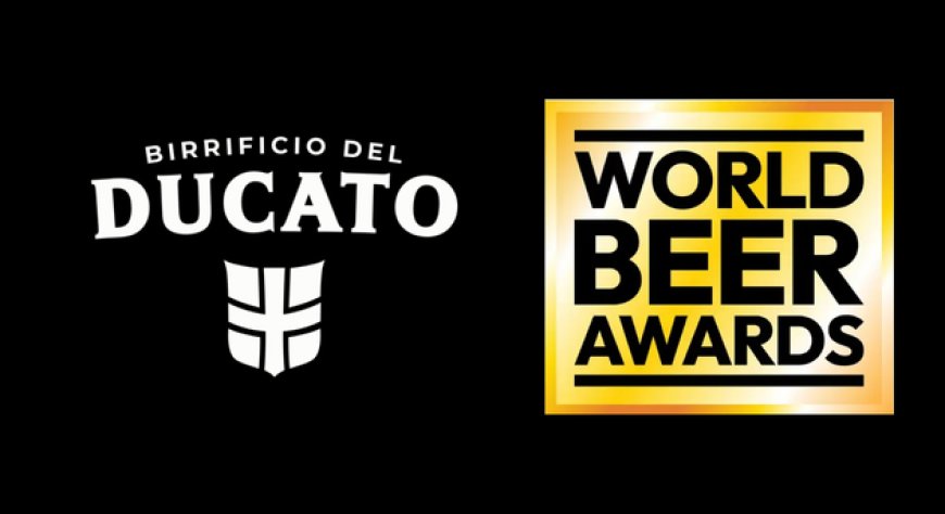 Birrificio del Ducato conquista nove riconoscimenti ai World Beer Awards 2026