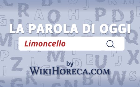 Scopri la parola del giorno su WikiHoreca.com: Limoncello