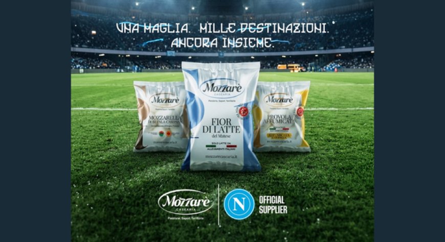 Mozzarè rinnova la partnership con SSC Napoli per la stagione 2026/27