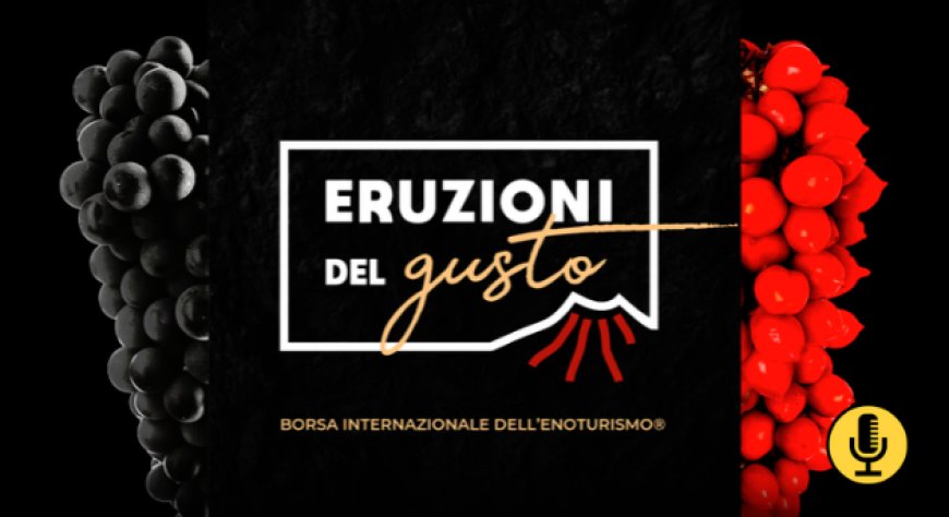 Eruzioni del Gusto 2026, dal 23 al 26 ottobre la Reggia di Portici ospita l’ottava edizione