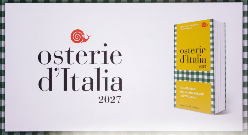 La nuova guida Osterie d’Italia 2027 tra locali e piatti delle tradizioni regionali
