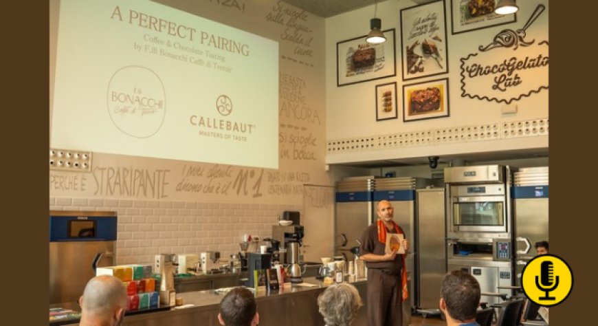 Caffè e cioccolato: Callebaut e Bonacchi portano nuovi abbinamenti nella ristorazione