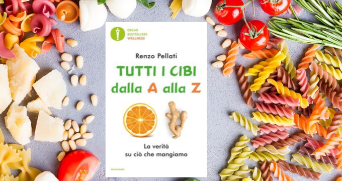 Tutti I Cibi Dalla A Alla Z In Libreria La Nuova Edizione