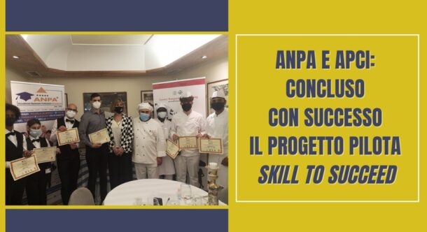 ANPA e APCI: concluso con successo il progetto pilota "Skill to Succeed"