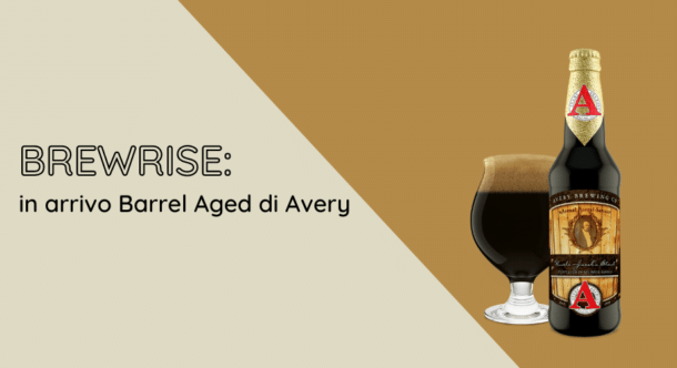 Brewrise: in arrivo Barrel Aged di Avery
