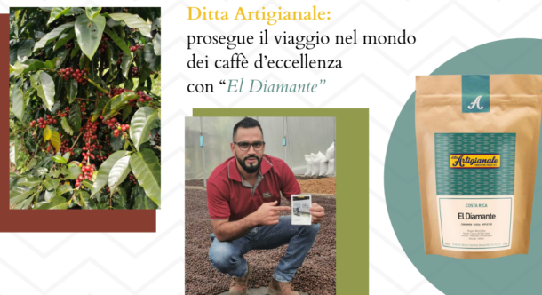 Ditta Artigianale: prosegue il viaggio nel mondo dei caffè d’eccellenza con “El Diamante”