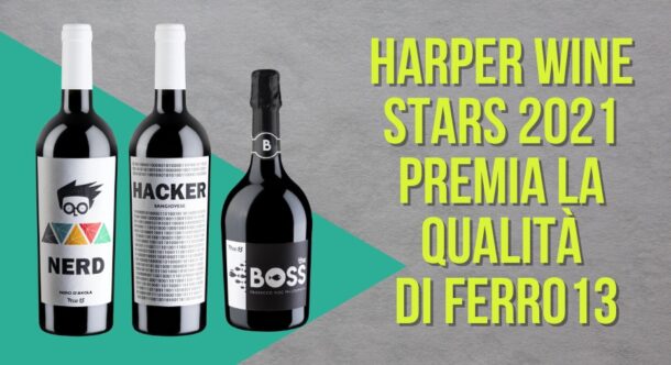 Harper Wine Stars 2021 premia la qualità di Ferro13