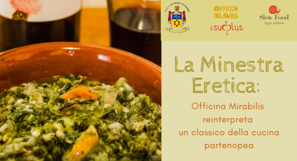 La Minestra Eretica: Officina Mirabilis reinterpreta un classico della cucina partenopea