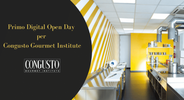 Primo Digital Open Day per Congusto Gourmet Institute