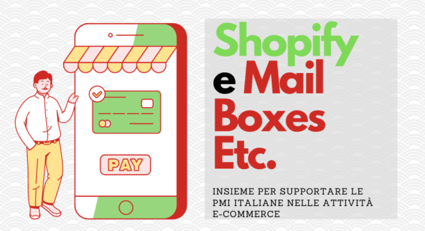 Shopify e Mail Boxes Etc. insieme per supportare le PMI italiane nelle attività e-commerce