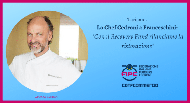 Turismo. Lo Chef Moreno Cedroni a Franceschini: "Con il Recovery Fund rilanciamo la ristorazione"