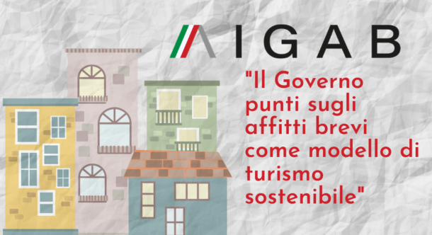 AIGAB: "Il Governo punti sugli affitti brevi come modello di turismo sostenibile"